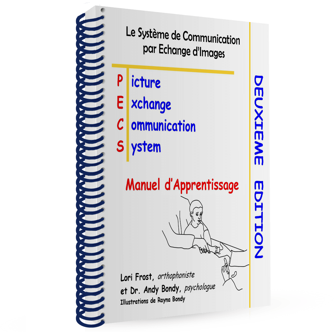 Le Manuel PECS : 2nd Edition Le Manuel PECS : 2nd Edition
